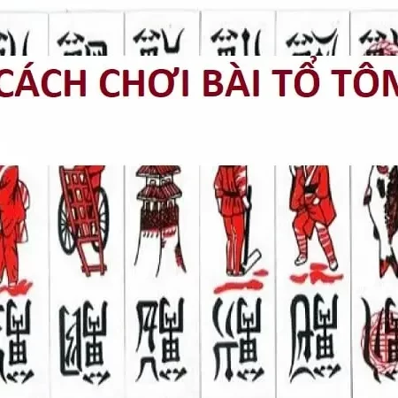 Hướng Dẫn Cách Chơi Bài Tổ Tôm Và Kinh Nghiệm Khi Chơi